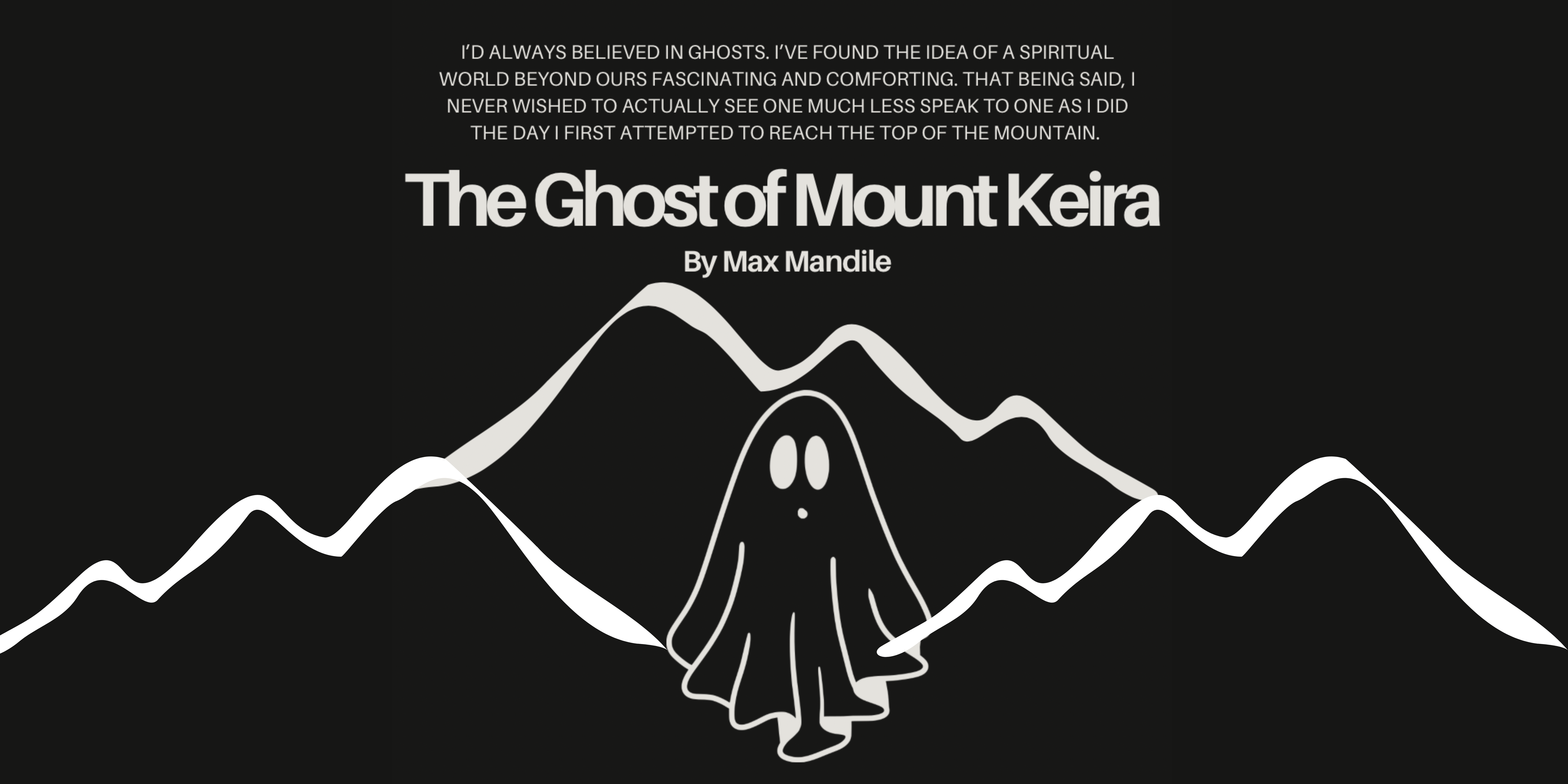 The Ghost of Mount Keira